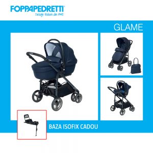 Carucior transformabil 3 in 1 Foppapedretti Glam + baza isofix cadou bleumarin